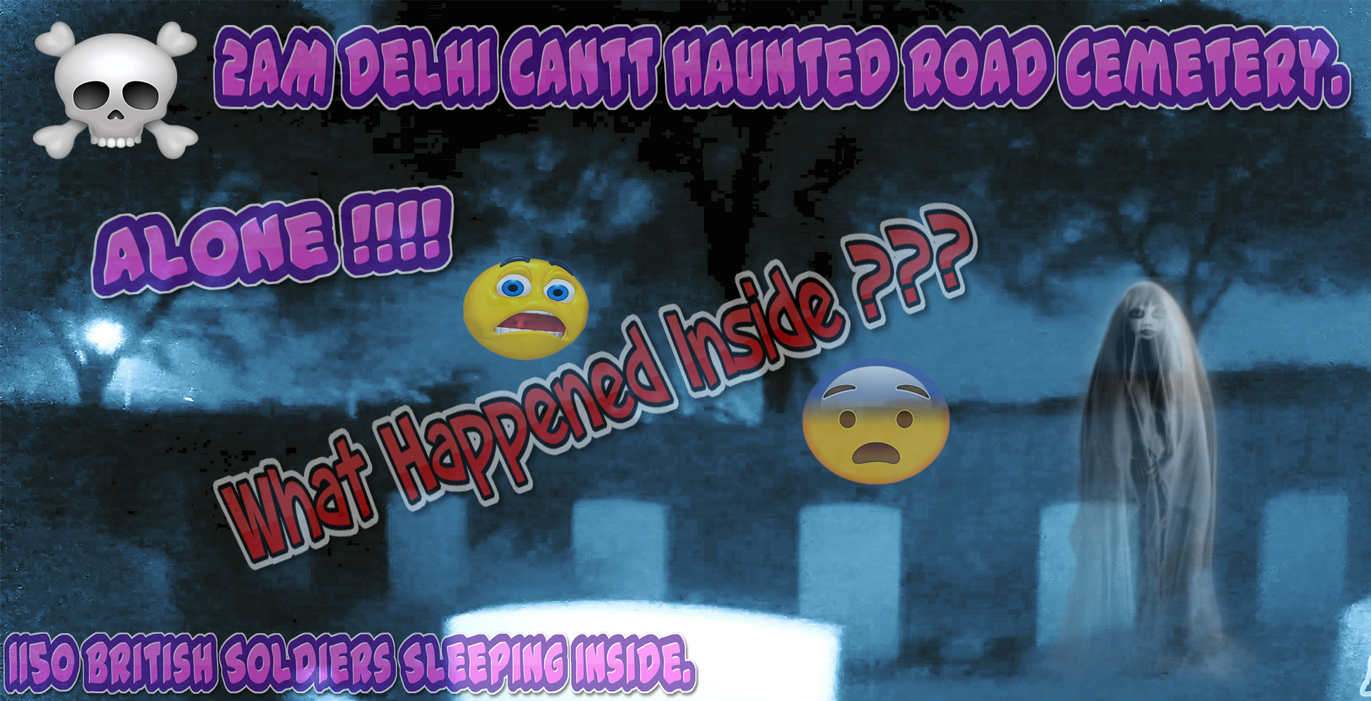Delhi Cantt Haunted