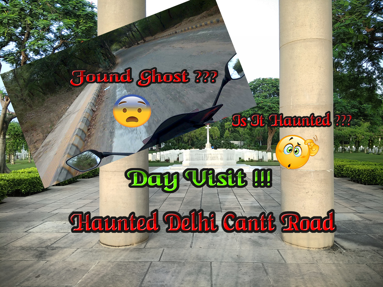 Horror Road Of Delhi Cantt
